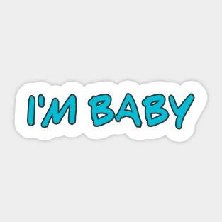 I'm Baby Sticker